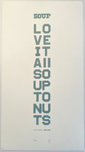 Load image into Gallery viewer, Soup - Concrete Poetry Print