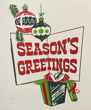 Load image into Gallery viewer, Seasons Greetings