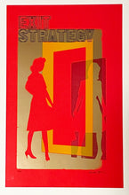 Load image into Gallery viewer, Exit Strategy Print