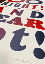Load image into Gallery viewer, Do Right and Fear Not!