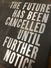 Load image into Gallery viewer, The Future